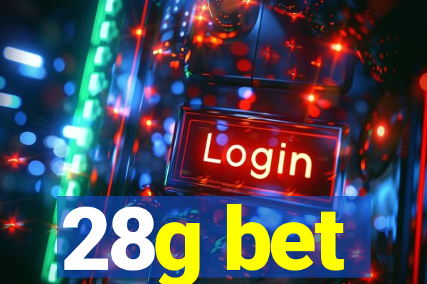 28g bet
